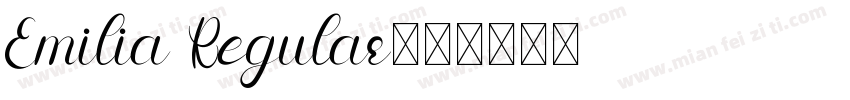 Emilia Regular字体转换